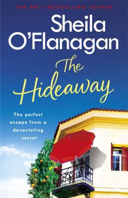 Sheila O'Flanagan: Hideaway (2019, Headline Publishing Group)