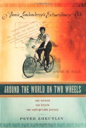 Peter Zheutlin: Around the World on Two Wheels (2007)