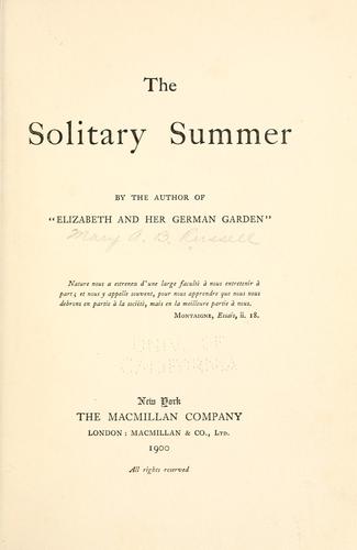 Elizabeth: The solitary summer (1900, Macmillan Company, Macmillan & co., ltd.)