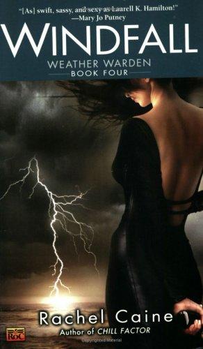 Rachel Caine: Windfall (2005, Roc)