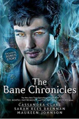 Maureen Johnson, Cassandra Clare, Sarah Rees Brennan: The Bane Chronicles (2014)