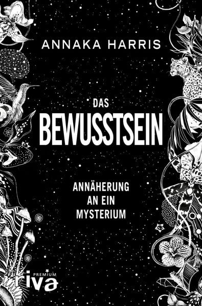 Annaka Harris: Das Bewusstsein (Hardcover, Deutsch language, Riva)