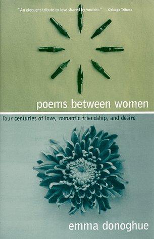 Emma Donoghue: Poems Between Women (Paperback, 1999, Columbia University Press)