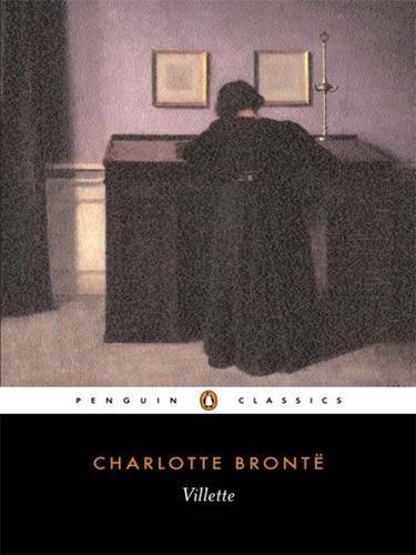 Charlotte Brontë: Villette (EBook, 2008, Penguin Group UK)