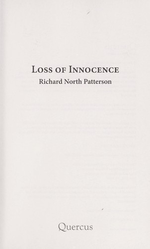 Richard North Patterson: Loss of innocence (2013)