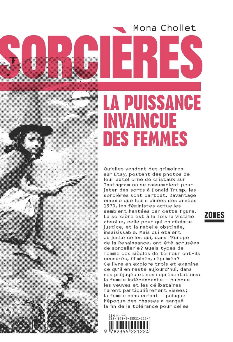 Mona Chollet: Sorcières - La puissance invaincue des femmes (Paperback, 2018, ZONES)