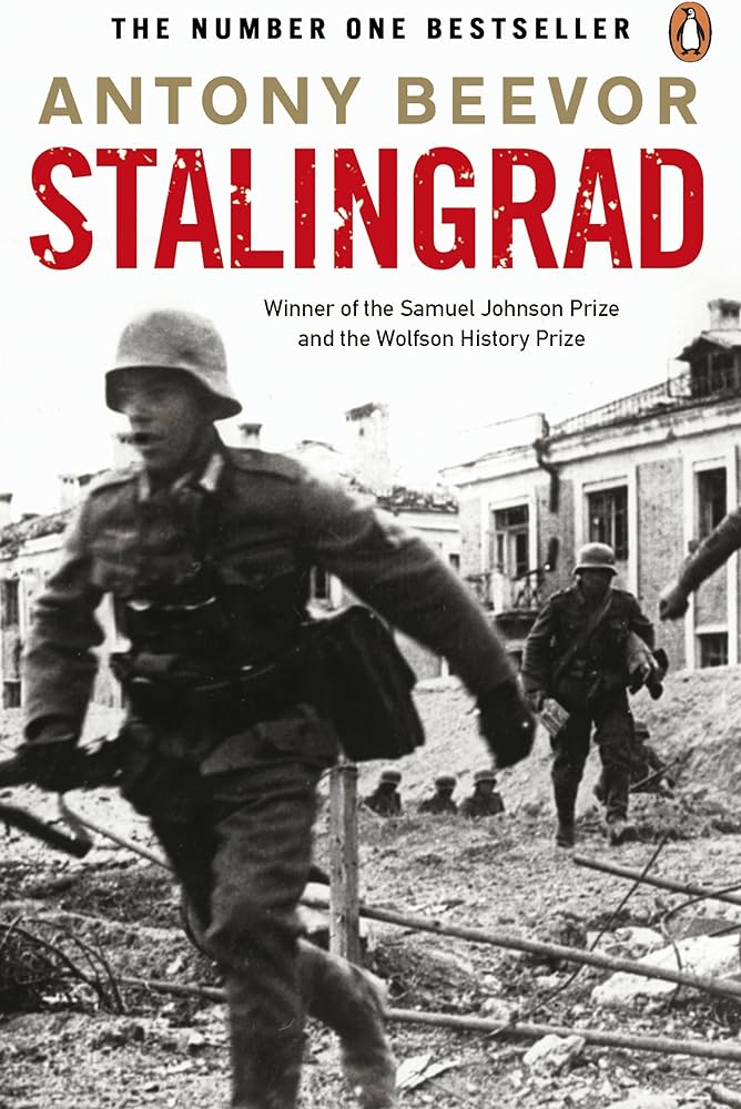 Antony Beevor: Stalingrad (2007, Penguin Books, Limited)