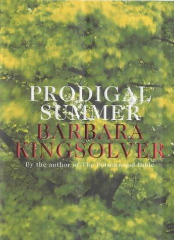 Barbara Kingsolver: Prodigal Summer (Hardcover, 2000, FABER & FABER)