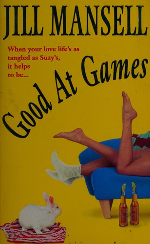 Jill Mansell: Good at games. (2000, Headline)