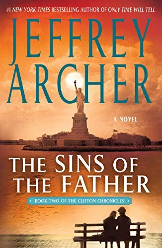 Jeffrey Archer: The Sins of the Father (Paperback, 2013, St. Martin's Griffin)