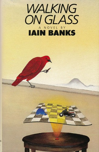 Iain M. Banks: Walking on glass (1986, Houghton Mifflin)