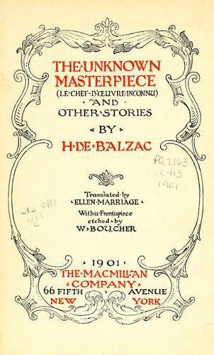 Honoré de Balzac: The unknown masterpiece = (1901, Macmillan)