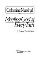 Marshall, Catherine: Meeting God at every turn (1980, Chosen Books Pub. Co.)