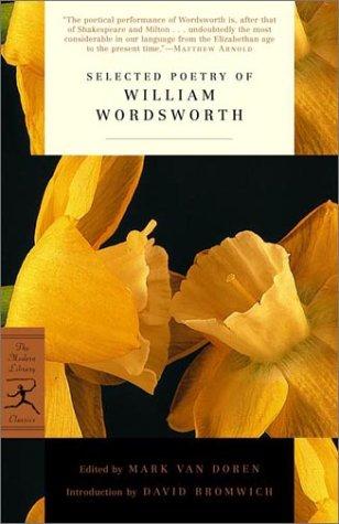 William Wordsworth: Selected poetry of William Wordsworth (2002, Modern Library)