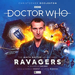 Nicholas Briggs: Doctor Who: The Ninth Doctor Adventures - Ravagers (AudiobookFormat, Big Finish Productions)