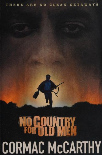 Cormac McCarthy: No Country for Old Men. Cormac McCarthy (Paperback, 2008, Picador USA, imusti)