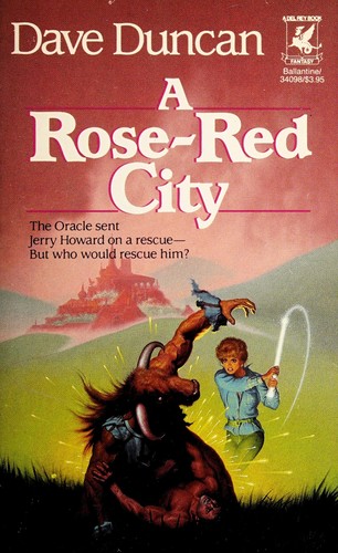 Dave Duncan: A rose-red city (1988, Ballantine Books)