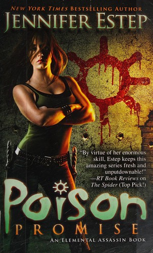 Jennifer Estep: Poison promise (2014)