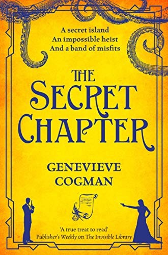 Genevieve Cogman: The Secret Chapter (Paperback, 2019, Pan)