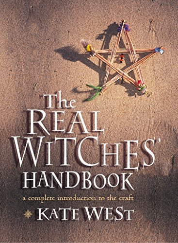 Kate West: The Real Witches' Handbook (EBook, 2016, Thorsons)