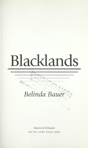 Belinda Bauer: Blacklands (2010, Simon & Schuster)