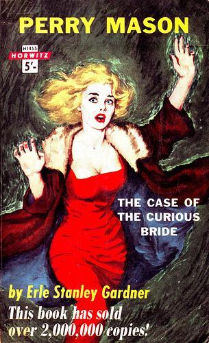 Erle Stanley Gardner: The Case of the Curious Bride (1961, Horwitz)