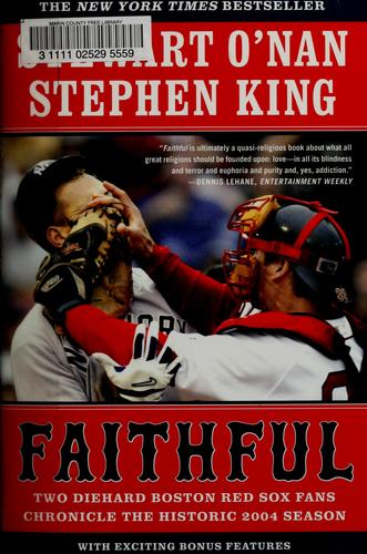 Stephen King, Stewart O'Nan: Faithful (Paperback, 2005, Scribner)