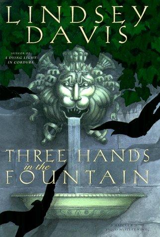 Lindsey Davis: Three hands in the fountain (1999, Mysterious Press)