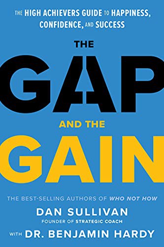 The Gap and The Gain (Hardcover, 2021, Hay House Business)