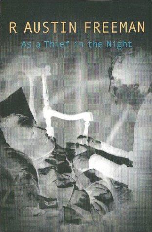 R. Austin Freeman: As a Thief in the Night (Paperback, 2001, House of Stratus)