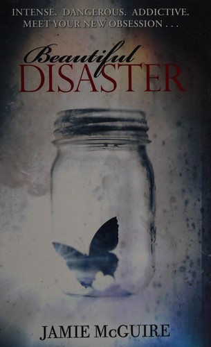 Jamie McGuire: Beautiful disaster (2012, Simon & Schuster, Simon & Schuster UK)