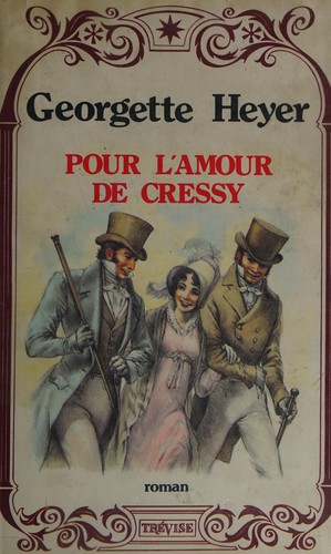 Georgette Heyer: Pour l'amour de Cressy (French language, 1980, Trévise)