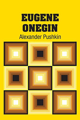 Aleksandr Sergeyevich Pushkin: Eugene Onegin (Paperback, 2018, Simon & Brown)