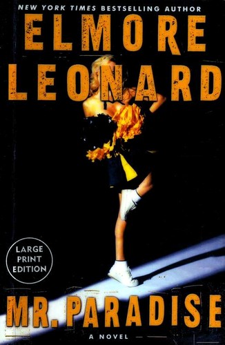 Elmore Leonard: Mr. Paradise (2004)