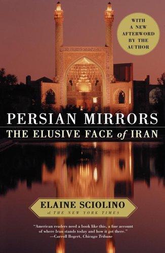 Elaine Sciolino: Persian Mirrors (Paperback, 2005, Free Press)