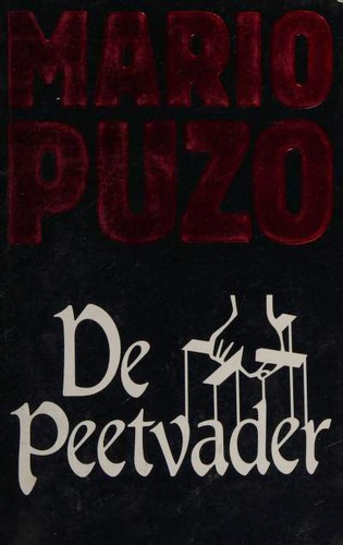 Mario Puzo: De Peetvader (Paperback, Dutch language, 1993, De Boekerij)