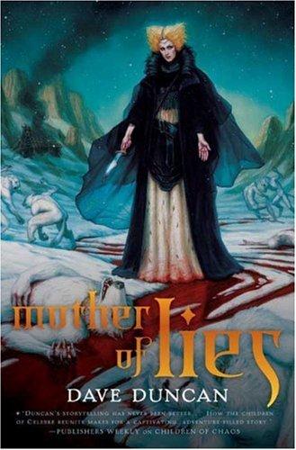 Dave Duncan: Mother of Lies (Hardcover, 2007, Tor Books)