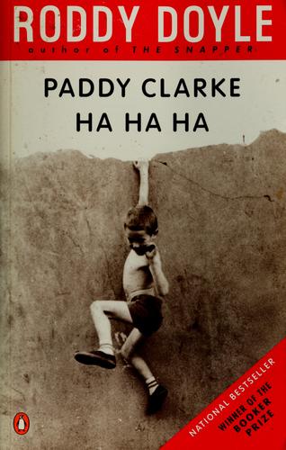 Roddy Doyle: Paddy Clarke, ha-ha-ha (1995, Penguin Books)