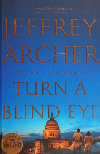 Jeffrey Archer: Turn a Blind Eye (2021, Macmillan)