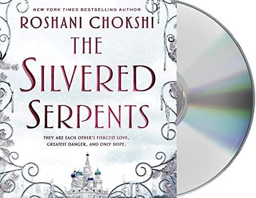 P. J. Ochlan, Roshani Chokshi, Laurie Catherine Winkel: The Silvered Serpents (AudiobookFormat, Macmillan Young Listeners)