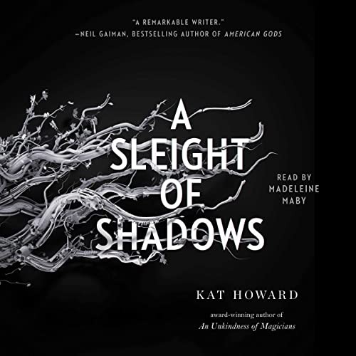 A Sleight of Shadows (AudiobookFormat, 2023, Simon & Schuster Audio and Blackstone Publishing)