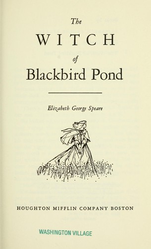 Elizabeth George Speare: The Witch of Blackbird Pond (1986, Houghton Mifflin)