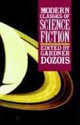Gardner Dozois: Modern classics of science fiction (1993, St. Martin's Press)