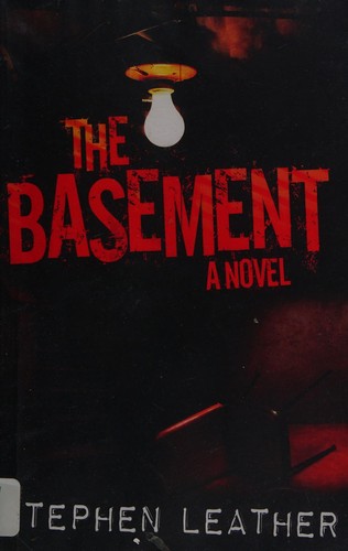 Stephen Leather: The basement (2010, AmazonEncore)