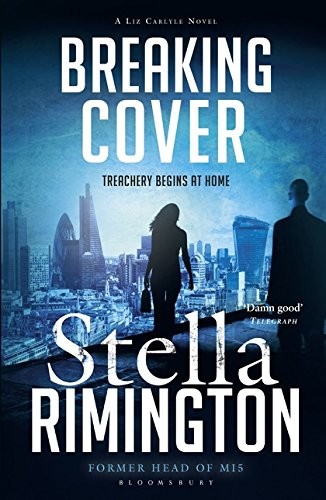 Stella Rimington: Breaking Cover (Paperback, 2016, Bloomsbury Publishing)