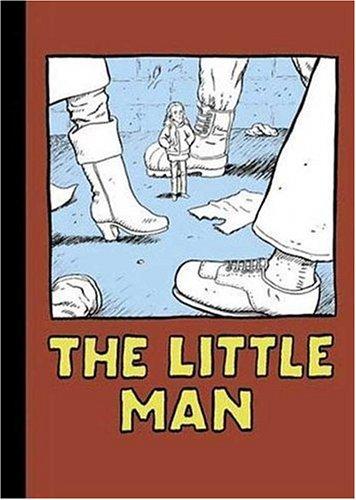 Chester Brown: The Little Man (Paperback, 2006, Drawn and Quarterly)