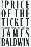 James Baldwin: The price of the ticket (1985, St. Martin's/Marek)