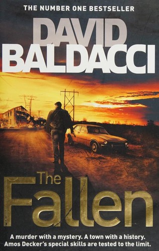 David Baldacci: The fallen (Hardcover, 2018, Macmillan)