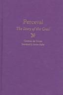 Chrétien de Troyes: Perceval (1999, Yale University Press)