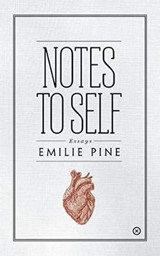 Emilie Pine: Notes to Self (Paperback, Tramp Press)